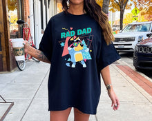 Load image into Gallery viewer, Bandit RAD Dad Shirt Cool Dad Club T-shirt FATHER's Day Bingo Family Shirt Bandit Dad Birthday Gift Lucky’s dad Shirt Bingo Dad Shirt